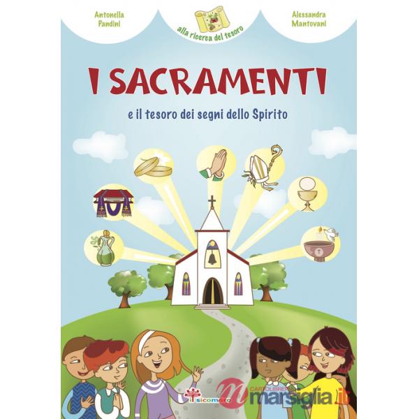 Sacramenti e il tesoro dei segni dello Spirito (I)