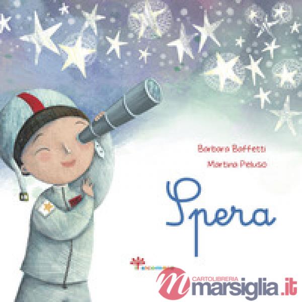 Spera. Ediz. illustrata