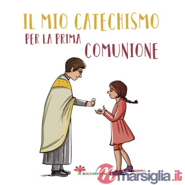 Mio catechismo per la prima comunione. I miei giorni speciali. Ediz. illustrata (Il)