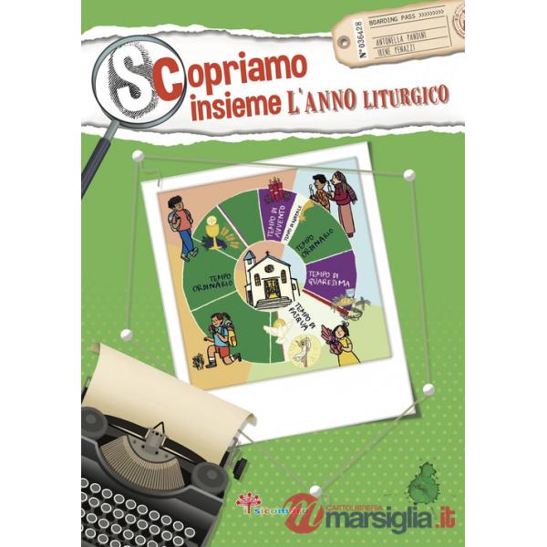 Scopriamo insieme l'anno liturgico