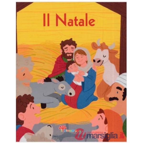 Natale. La Bibbia a raccontini. Ediz. illustrata (Il)