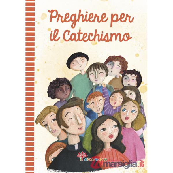 Preghiere per il catechismo. Ediz. illustrata