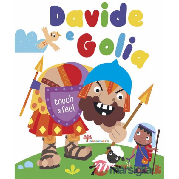 Davide e Golia. Touch & feel