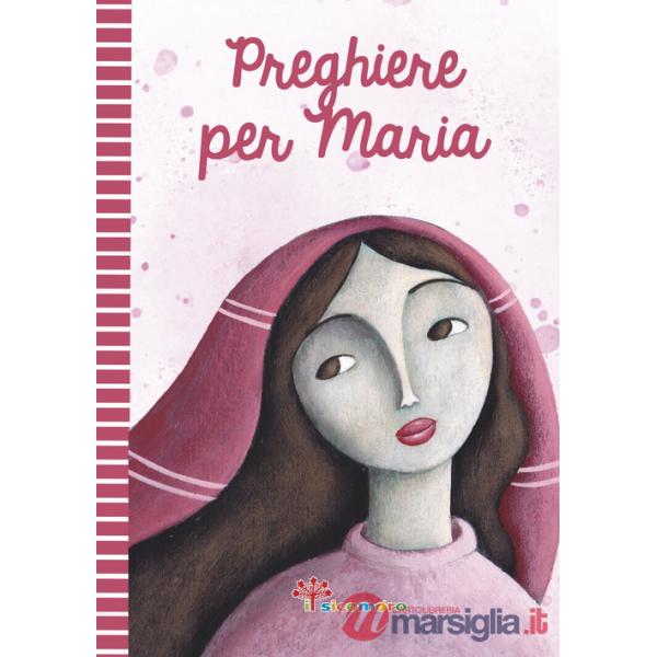 Preghiere per Maria