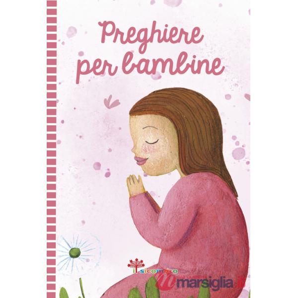 Preghiere per bambine. Ediz. a colori