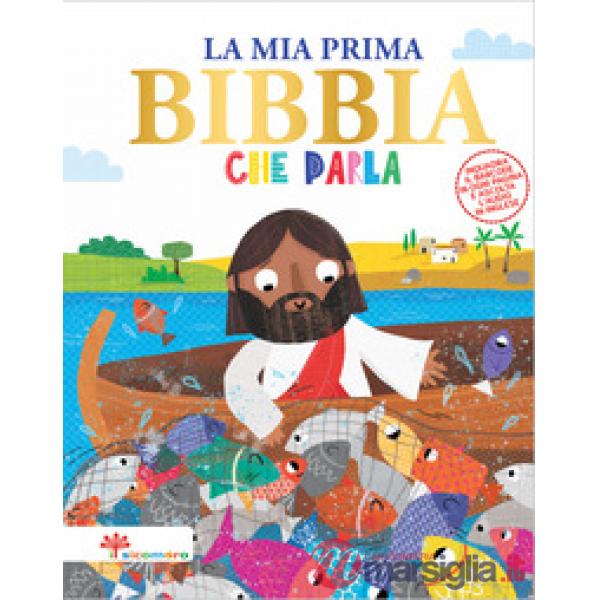 Mia prima Bibbia che parla. Ediz. a colori (La)