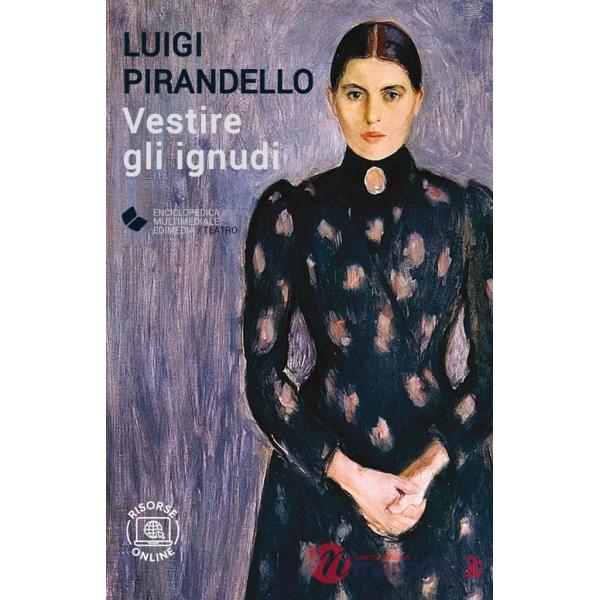 Vestire gli ignudi. Con espansione online