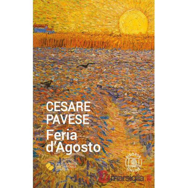 Feria d'agosto. Con espansione online