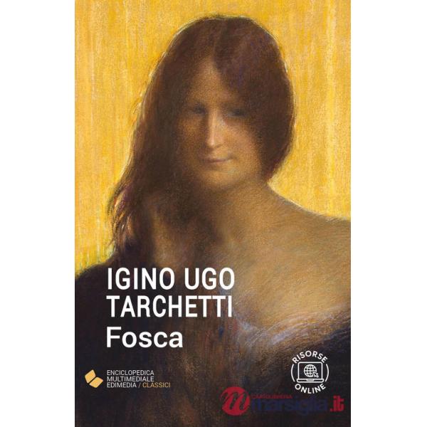 Fosca. Con espansione online