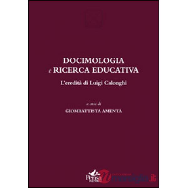 Docimologia e ricerca educativa. L'eredità di Luigi Calonghi