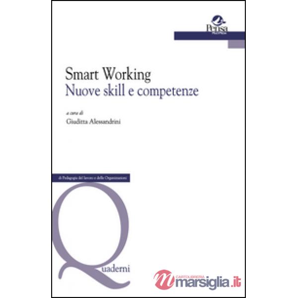 Smart Working. Nuove skill e competenze