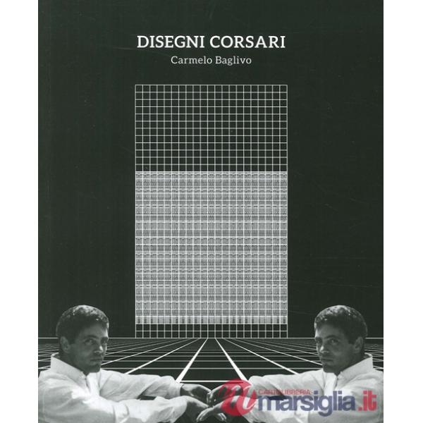 Disegni corsari. Ediz. italiana e inglese