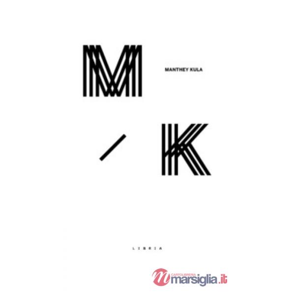 Manthey Kula. Ediz. illustrata
