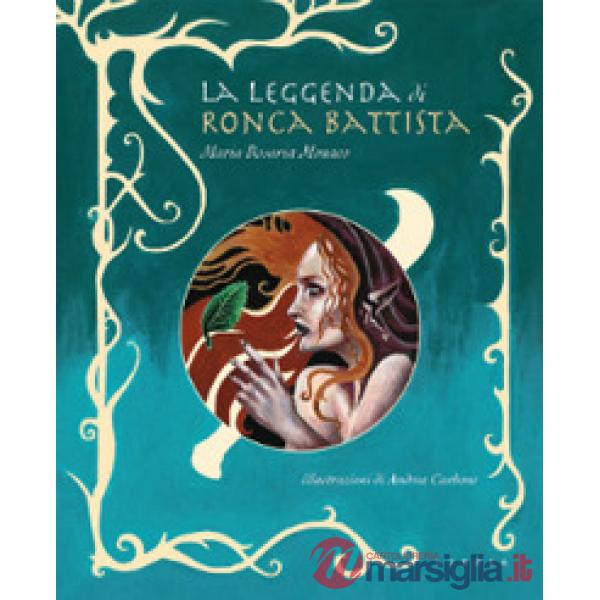Leggenda di Ronca Battista (La)
