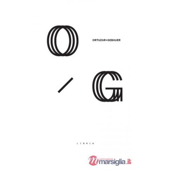 Ortuzar Gebauer. Ediz. italiana e inglese