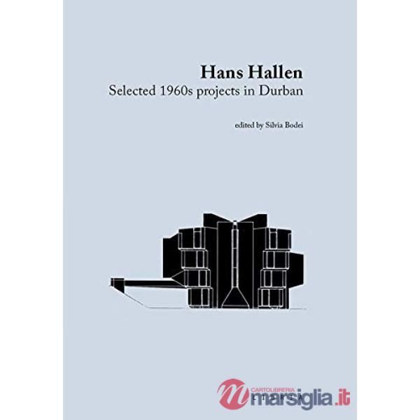 Hans Hallen. Selected 1960s projects in Durban