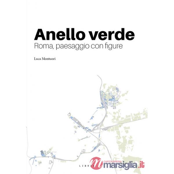 Anello verde. Roma, paesaggio con figura