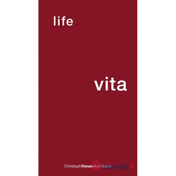 Christoph Hesse Architects. Life-Vita