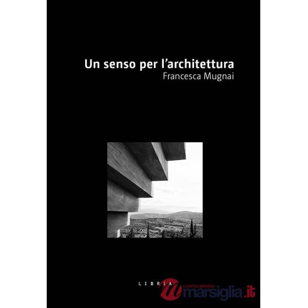 Senso per l'architettura (Un)