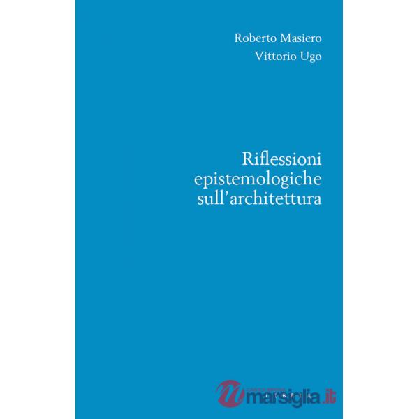 Riflessioni epistemologiche sull'architettura