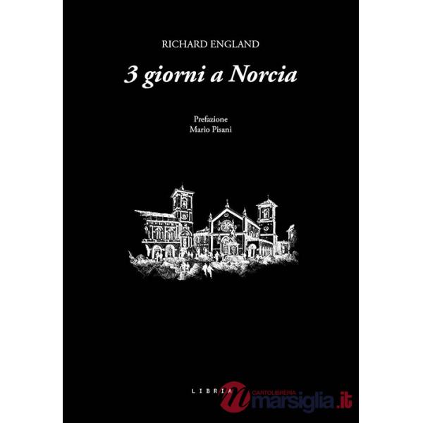 3 giorni a Norcia