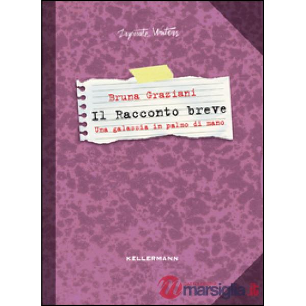 Racconto breve. Una galassia in palmo di mano (Il)