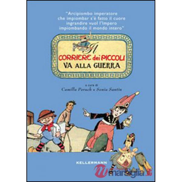Corriere dei piccoli va alla guerra (Il)