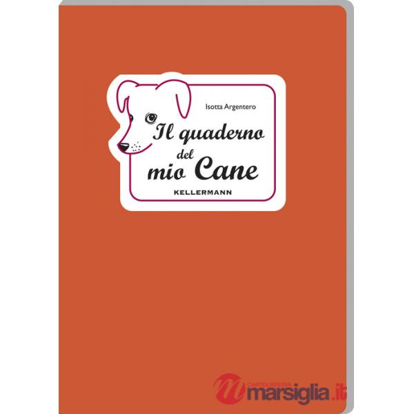 Quaderno del mio cane (Il)