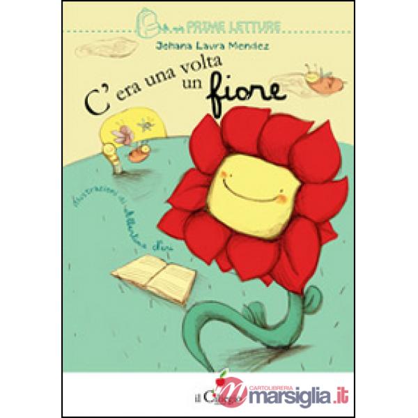 C'era una volta un fiore