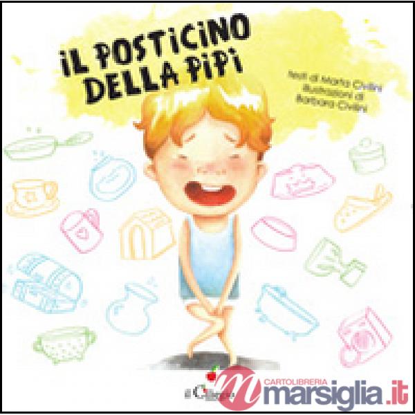 Posticino della pipì. Ediz. illustrata (Il)