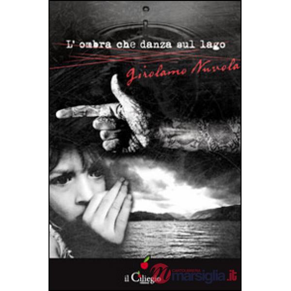 Ombra che danza sul lago (L')