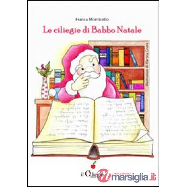 Ciliegine di Babbo Natale (Le)