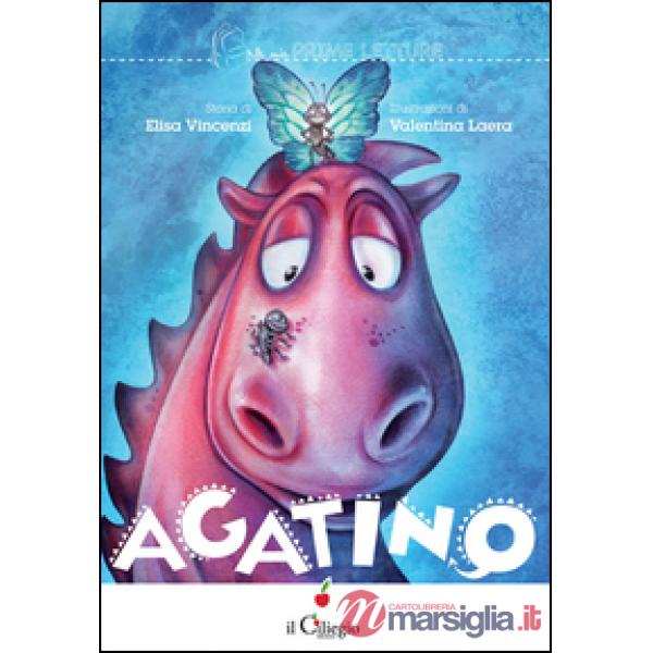 Agatino. Ediz. illustrata