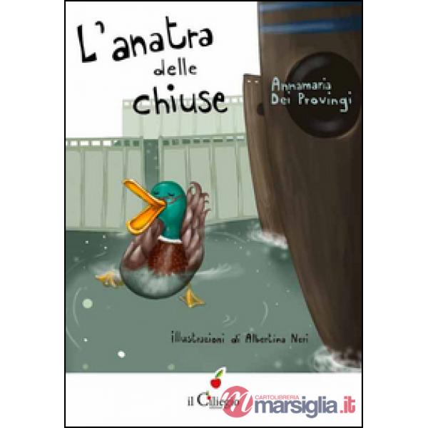 Anatra delle chiuse (L')