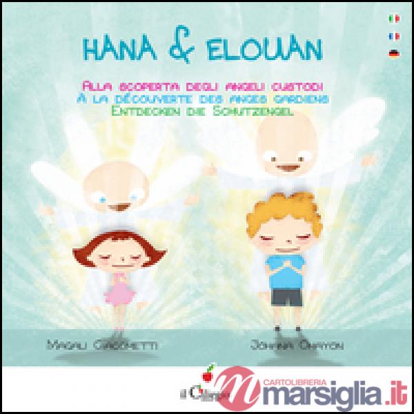 Hana & Elouan alla scoperta dell'angelo