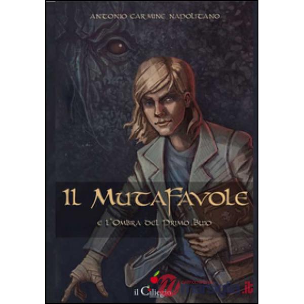 Mutafavole e l'ombra del primo buio (Il)