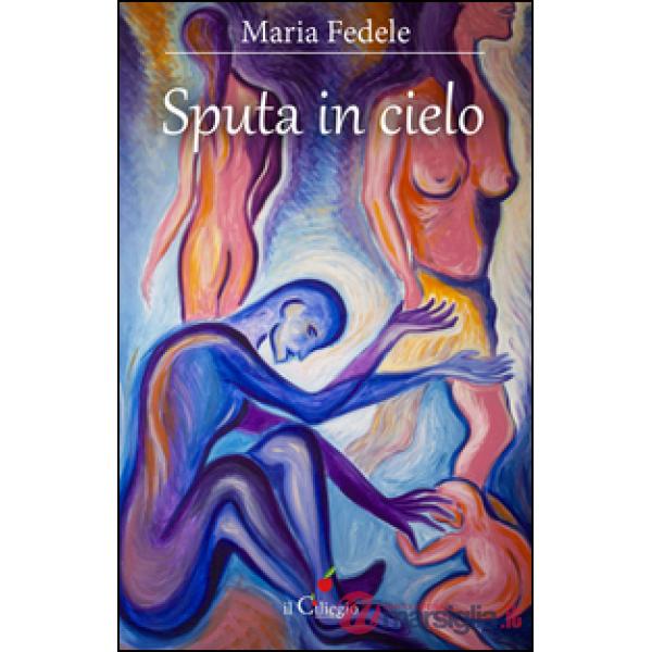 Sputa in cielo