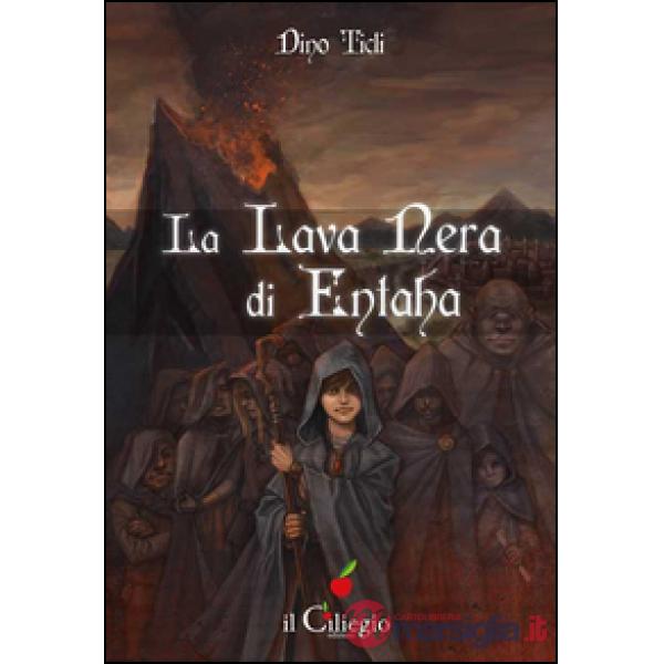 Lava nera di Entaha (La)