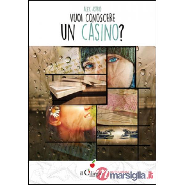 Vuoi conoscere un casino?