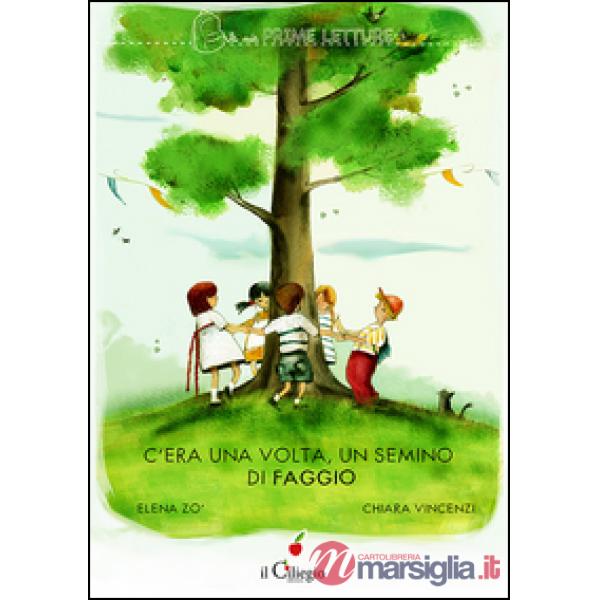 C'era una volta un semino di faggio