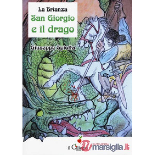 Brianza. San Giorgio e il drago (La)