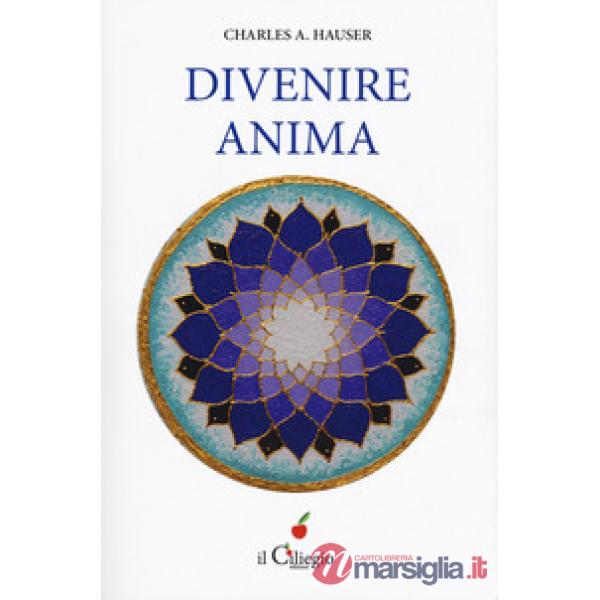 Divenire anima