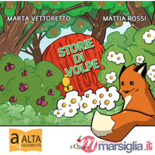 Storie di volpe. Ediz. a colori