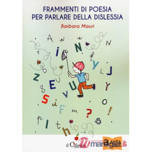 Frammenti di poesia per parlare della dislessia