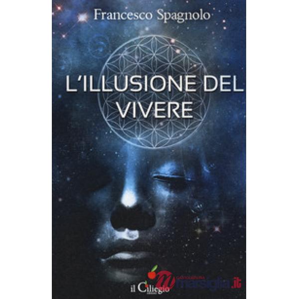Illusione del vivere (L')