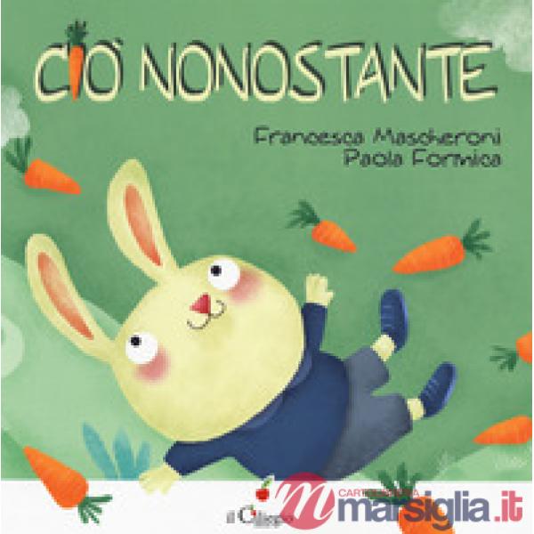 Ciò nonostante. Ediz. a colori