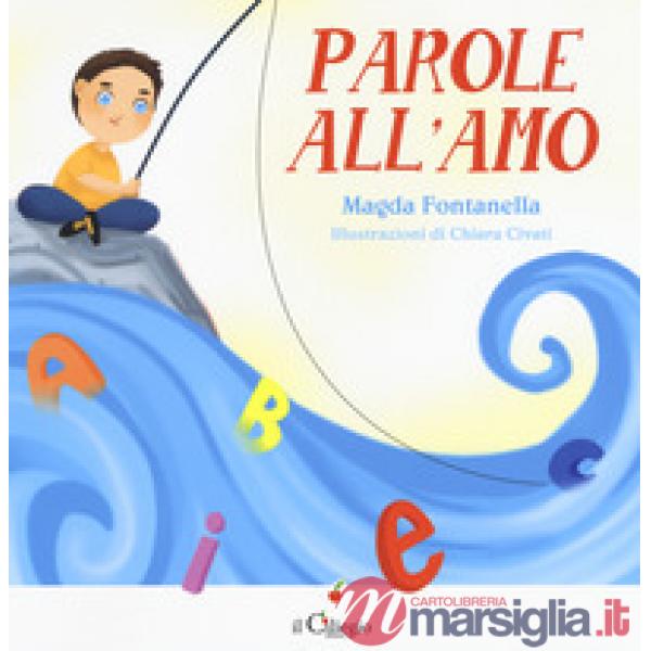 Parole all'amo. Ediz. a colori