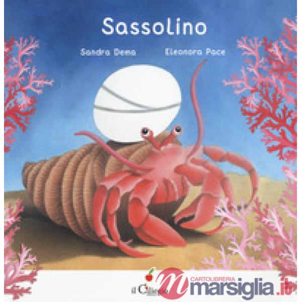 Sassolino. Ediz. a colori