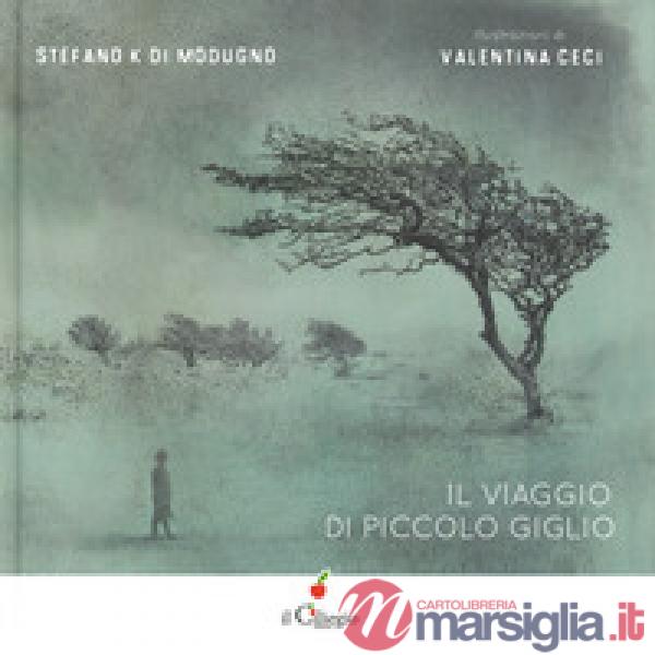 Viaggio di piccolo giglio (Il)