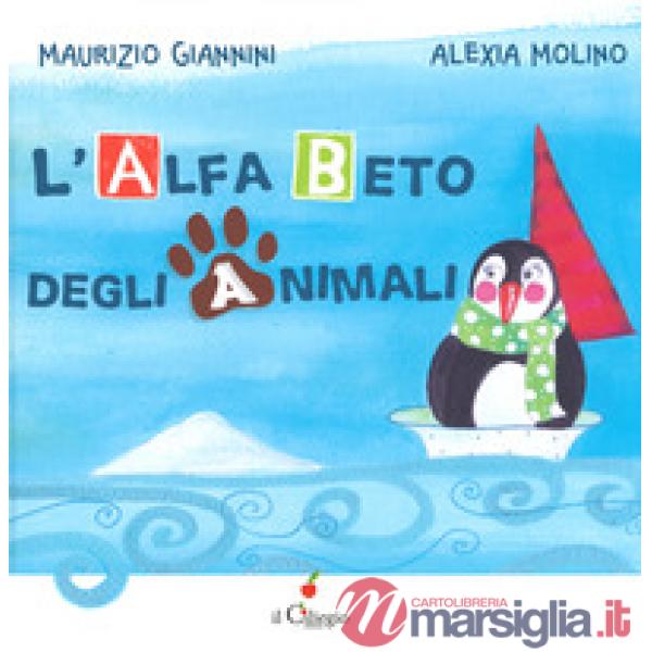 Alfabeto degli animali. Ediz. a colori (L')